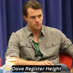 dave register height