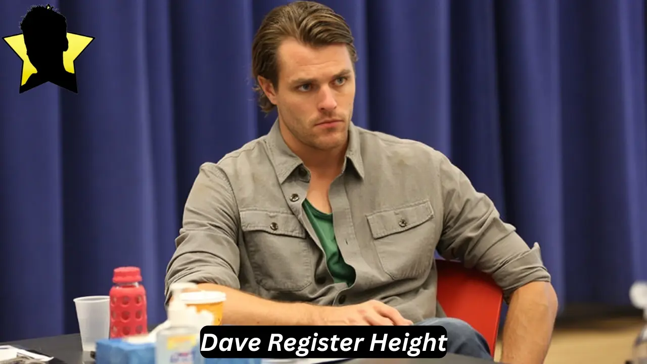 dave register height