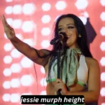 jessie murph height